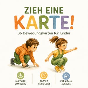 Könnte beinhalten: Ein Set aus 36 Bewegungskarten für Kinder mit dem Titel ZIEH EINE KARTE! 36 Bewegungskarten für Kinder. Die Illustration zeigt ein Kind im orangefarbenen Kapuzenpullover und grüner Hose in Hocke sowie ein Kind im gelben Shirt und grüner Latzhose beim Springen.