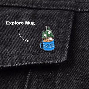 Explore Mug Enamel Pin, Funny Camping Pins, Cute Travel Pins, Backpack Pins