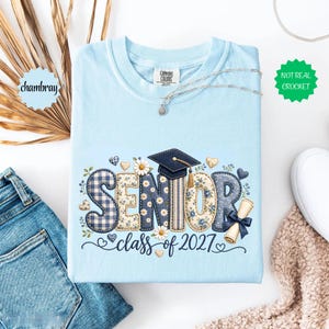 Senior 2027 Faux Patchwork Comfort Colors® Shirt, Floral Class of 2027 Tshirt, Graduation Tee, Class of 2027 Gift