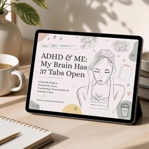 ADHD Productivity Workbook for Adults, ADHD Planner/Guide,  ADHD Organization, Focus & Time Management, Procrastination and Overthinking