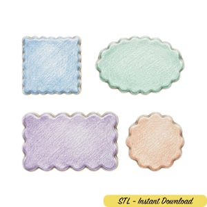 May include: Four scalloped-edge labels in pastel colors: a light blue square, a mint green oval, a lavender rectangle, and a peach circle. Each shape features a textured, pencil-like finish. The text "STL - Instant Download" appears below.