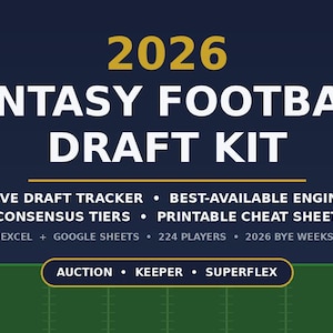 2026 Fantasy Football Draft Kit | Excel, Google Sheets, Auction, Keeper, Superflex (Digital Download)