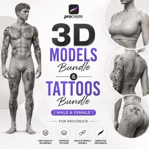 May include: A digital bundle for Procreate featuring 3D models and tattoos for male and female figures. The graphic displays a full-body tattooed male, a torso in a sports bra, and a tattooed hip. Text includes 3D MODELS Bundle & TATTOOS Bundle.