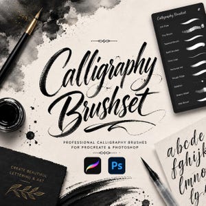 May include: A digital calligraphy brushset for Procreate and Photoshop featuring a black ink pen, a small inkwell, and a tablet screen displaying brush stroke examples. The text reads Calligraphy Brushset, Professional Calligraphy Brushes for Procreate & Photoshop, and Create Beautiful Lettering & Art.