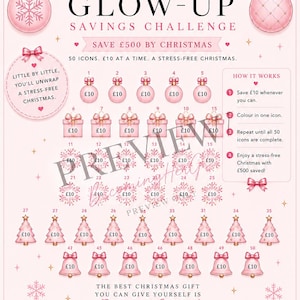 Op de afbeelding: Een roze Christmas Glow-Up spaartracker met 50 iconen om in te kleuren, elk vertegenwoordigt £10 om een doel van £500 te bereiken. Het blad bevat instructies, een startdatum, een sectie voor het totaalbedrag en notities, versierd met strikken.