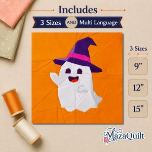 Può includere: Un motivo a blocchi per trapunte con un fantasma bianco che indossa un cappello da strega viola con una fascia rosa su sfondo arancione. Il testo include Includes 3 Sizes AND Multi Language, 3 Sizes, 9", 12", 15" e MazaQuilt.