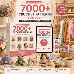 Peut inclure: Un ensemble numérique de 7000+ modèles de crochet comprenant une boîte, une tablette et un smartphone affichant le texte 7000+ CROCHET PATTERNS BUNDLE. Inclut des images d'une grenouille, d'une poupée, d'un chapeau et d'un sac au crochet.