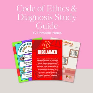 Op de afbeelding: Een 12-pagina tellende printbare studiegids voor ethische codes en diagnoses met educatieve infographics. De pagina's bevatten een blauw en groen blad met tekst, een rode disclaimerpagina met waarschuwingsiconen en een beige pagina over boulimia.