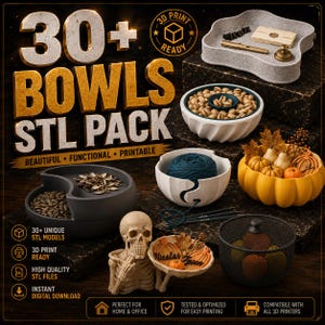 May include: A digital collection of 30+ bowls STL pack for 3D printing. The image displays various bowl designs including a divided snack bowl, a yarn bowl with needles, a pumpkin-shaped bowl, a skeleton-themed dish, and a wire mesh basket.