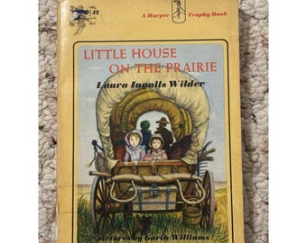 La piccola casa nella prateria - Edizione vintage in brossura gialla del 1953 di Laura Ingalls