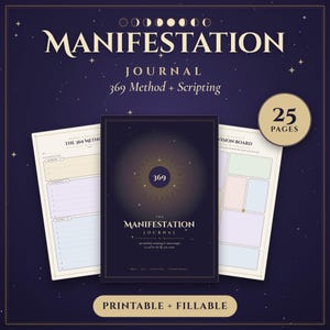 May include: A dark purple manifestation journal with gold text reading MANIFESTATION JOURNAL 369 Method + Scripting and 25 PAGES. The journal includes interior pages for the 369 method and a vision board. The design features moon phases and stars.