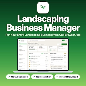 Könnte beinhalten: Eine digitale Benutzeroberfläche für Landscaping Business Manager auf einem Laptop-Bildschirm. Das Dashboard zeigt Finanzkennzahlen, Arbeitspläne und Routendetails. Der Text umfasst 'Run Your Entire Landscaping Business From One Browser App', 'No Subscription', 'No Installation' und 'Instant Download'.