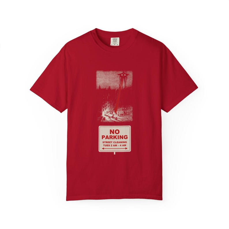 No Parking Street Cleaning Shirt, Martian Tripod Heat Ray Tee, Funny City Sign, War of the Worlds image 14