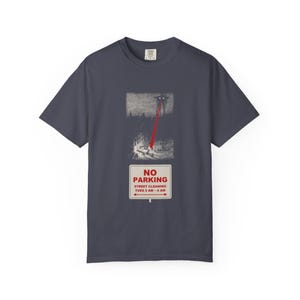 No Parking Street Cleaning Shirt, Martian Tripod Heat Ray Tee, Funny City Sign, War of the Worlds image 9