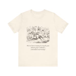 We hebben geprobeerd contact met u op te nemen over de verlengde garantie van uw voertuig. T-shirt met de onthoofde ruiter, grappig T-shirt voor Halloween met literaire tekst. afbeelding 1