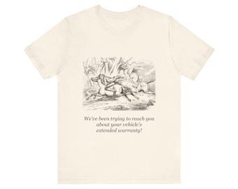 Nous essayons de vous joindre concernant la garantie prolongée de votre véhicule. T-shirt « Cavalier sans tête », T-shirt littéraire humoristique pour Halloween.