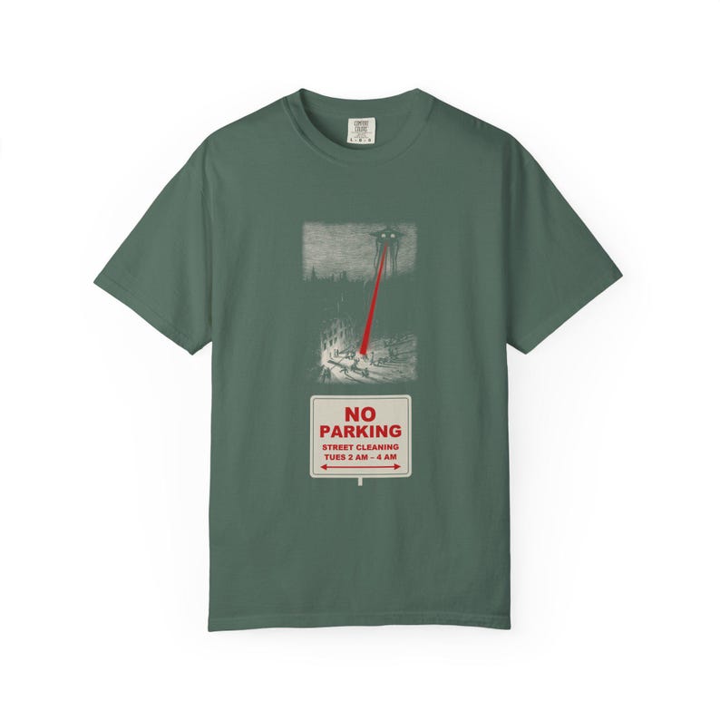 No Parking Street Cleaning Shirt, Martian Tripod Heat Ray Tee, Funny City Sign, War of the Worlds image 5