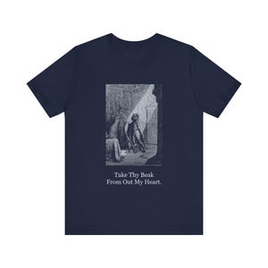 Togli il becco dal mio cuore, maglietta con corvo, maglietta gotica di Edgar Allan Poe, regalo di Halloween letterario a tema Dore Dark Academia immagine 1