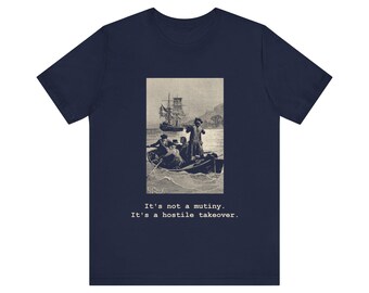 Ce n'est pas une mutinerie, c'est une prise de contrôle hostile ! T-shirt « L'Île au Trésor », style pirate vintage, cadeau humoristique pour le bureau.