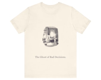 The Ghost of Bad Decisions — Vintage Christmas Carol Tee