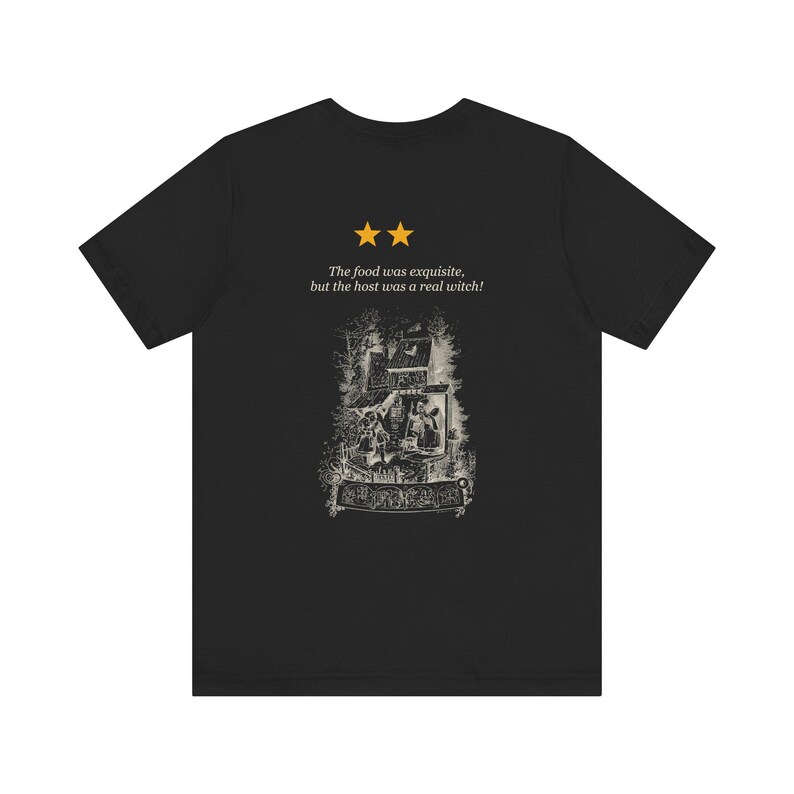 The Food Was Exquisite, But the Host Was a Real Witch — Two Star Review Shirt, Grimm Front and Back Tee image 2