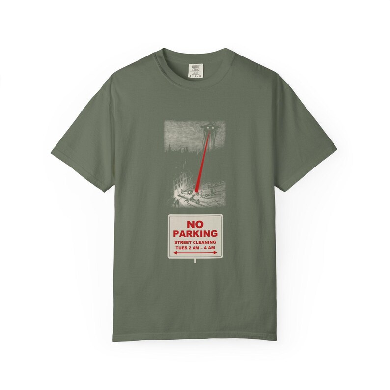 No Parking Street Cleaning Shirt, Martian Tripod Heat Ray Tee, Funny City Sign, War of the Worlds image 4