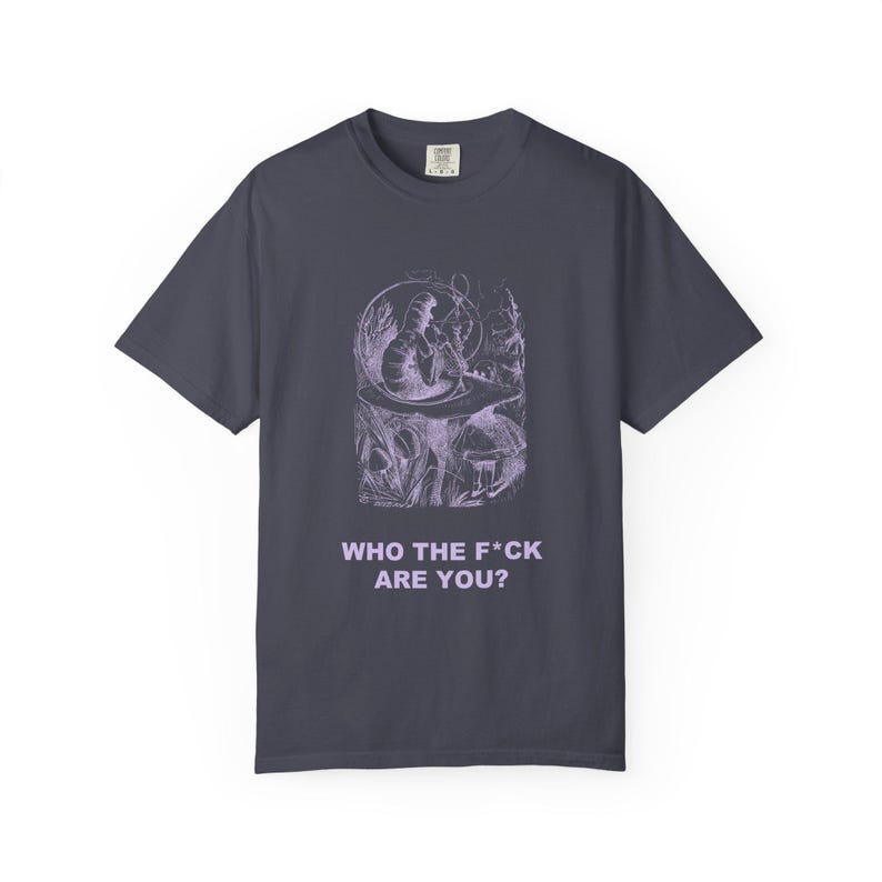 Who the F*ck Are You Shirt, John Tenniel Caterpillar Victorian Engraving Tee, Lewis Carroll Wonderland Literary Humor Gift image 10