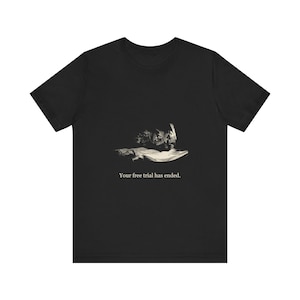 Your Free Trial Has Ended Three Witches Shirt, Fuseli Weird Sisters Gothic Tee, Shakespeare Literary Halloween Gift image 1