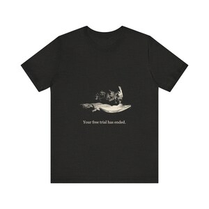 Your Free Trial Has Ended Three Witches Shirt, Fuseli Weird Sisters Gothic Tee, Shakespeare Literary Halloween Gift image 3