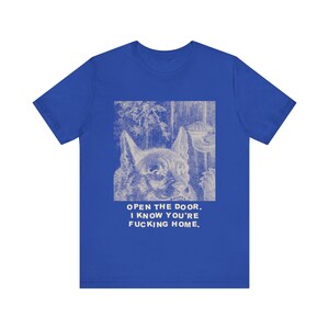 Open the door. I know you're f*cking home — Vintage Wolf Tee image 1