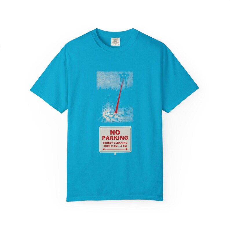 No Parking Street Cleaning Shirt, Martian Tripod Heat Ray Tee, Funny City Sign, War of the Worlds image 6