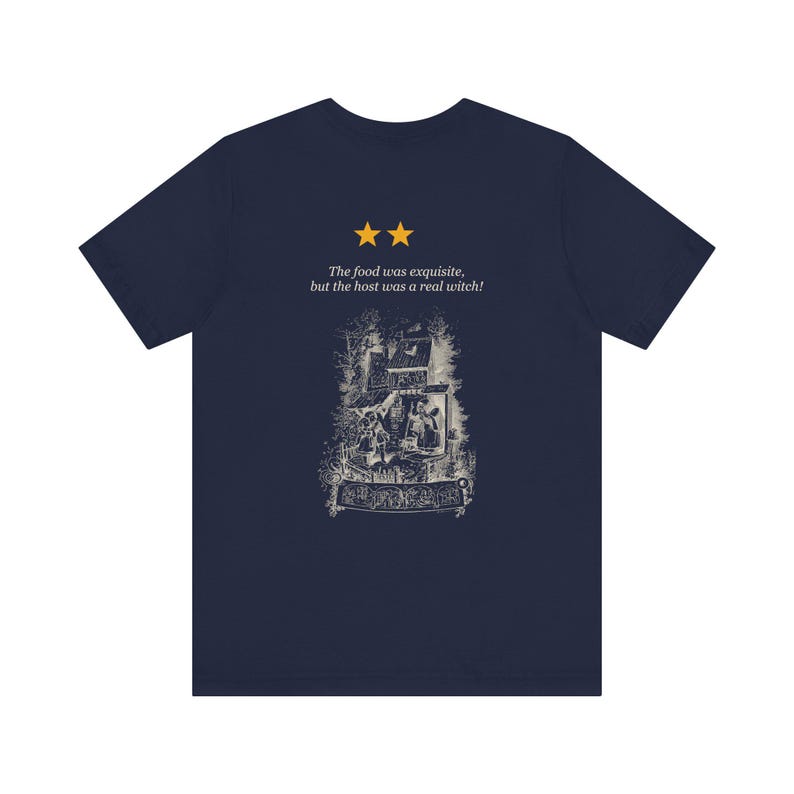 The Food Was Exquisite, But the Host Was a Real Witch — Two Star Review Shirt, Grimm Front and Back Tee image 6