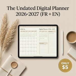 Peut inclure: Une tablette numérique affichant une interface de planificateur avec le texte The Undated Digital Planner 2026-2027 (FR + EN). L'écran présente un calendrier, des listes de tâches et des icônes. Les en-têtes incluent 2026 Ny et Digital Planner 2026-2027.