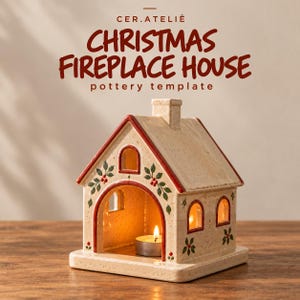 May include: A cream-colored ceramic house-shaped candle holder with a speckled finish, red trim, and green holly leaf and red berry motifs. The structure features an arched front opening, a chimney, and small windows. Text reads: CER.ATELIÊ CHRISTMAS FIREPLACE HOUSE pottery template.