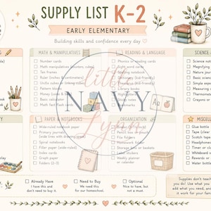 May include: A printed supply list for K-2 early elementary students titled Little Navy Lynn Homeschool Collection. The document features categorized checklists for writing, math, reading, science, art, and organization, decorated with small illustrations.