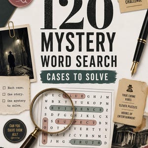 Op de afbeelding: Een 120 Mystery Word Search boekomslag met de titel in dikke zwarte letters, een vergrootglas over een woordzoeker, een vulpen en diverse papieren notities met tekst zoals Crack the Case, Find the Truth en True Crime Vibes.