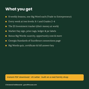 May include: A dark green educational document titled What you get, listing eight weekly lessons, investment trackers, market day signs, price tags, ledger labels, bonus words, Georgia Standards of Excellence connections, a quiz, and a certificate.