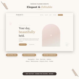 May include: A website template for a wedding planner titled Evelyn & Co. The layout features a beige and cream colour palette with a hero section containing the text Your day, beautifully held. It includes navigation, services, gallery, about, reviews, and enquiry buttons, with labels for one HTML file, fully responsive, and instant download.