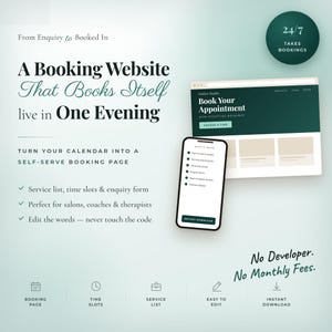 May include: A digital marketing graphic for a booking website template featuring a desktop and mobile interface display. Text includes "A Booking Website That Books Itself live in One Evening," "24/7 TAKES BOOKINGS," and "No Developer. No Monthly Fees."