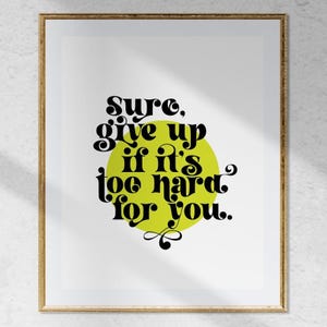 Funny Kitchen Wall Art Printable, Snarky Typographic Poster Download, Modern Digital Print, Sarcastic Decor, Gift For Friends Or Roommates