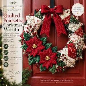 May include: A quilted Christmas wreath featuring folded-patchwork fabric in red, green, and cream floral patterns. The wreath is adorned with two dimensional red fabric poinsettias with gold centers, red berries, and a large red fabric bow. Size: 18 inches.