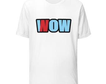 May include: A white short-sleeve t-shirt featuring a graphic on the chest. The graphic displays the word WOW in bold, blocky letters with a thick black outline. The letter W is light blue, the letter O is light blue, and the letter N is red.