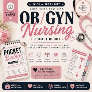 May include: A Disla Method OB/GYN Nursing Pocket Buddy reference guide featuring a spiral-bound notebook, a pink stethoscope, and laminated cards. The text includes Quick, Clear, Confident, OB/GYN Nursing, and Your Pocket, Your Power.