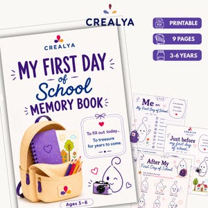 Peut inclure: Un livre de souvenirs imprimable de 9 pages pour enfants de 3 à 6 ans intitulé My First Day of School Memory Book par Crealya. La couverture montre un sac à dos beige avec un carnet violet et des crayons de couleur, ainsi que des fiches d'activités.