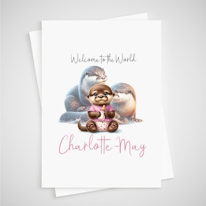 Otter Baby Karte Personalisierte Mädchen Neugeborenen Welcome to the World