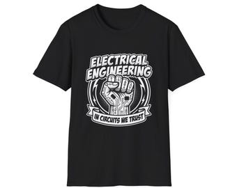 Electrical Engineering Fist Graphic T-Shirt | Circuits We Trust