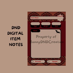 May include: A digital DND item note card featuring a dark red background with ornate lace-like borders. The card includes fields for Item's Name, Amount, Type, Weight, Cost, Notes, Attuned, and Equiped. A small black bat silhouette is visible.