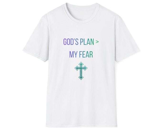 God's Plan > My Fear T-Shirt | Inspirational Christian Tee, Cross Design
