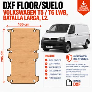 May include: A digital DXF floor template for a Volkswagen T5/T6 LWB van, featuring a light wood grain pattern. The template measures 165 cm by 285 cm. The image includes a white van, text labels, and a list of features in Spanish and English.