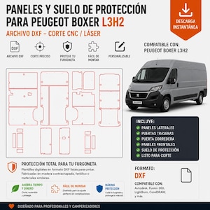 Puede incluir: Archivo digital DXF para paneles de protección y suelo de furgoneta Peugeot Boxer L3H2. Incluye plantillas para paneles laterales, puertas traseras, puerta corredera y suelo, diseñadas para corte CNC o láser. Compatible con Autodesk.